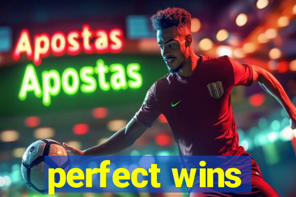 perfect wins